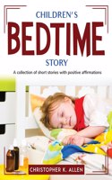 Children's Bedtime Story