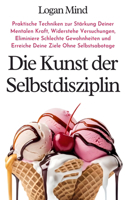 Kunst der Selbstdisziplin