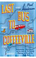 Last Bus to Coffeeville