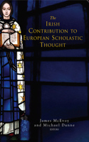 Irish Contribution to European Scholastic Thought