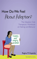 How Do We Feel about Adoption?