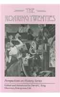 The Roaring Twenties: (Perspectives on History (Discovery))