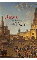 Jews in Service to the Tsar