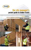 Site Manager's Pocket Guide to Timber Frame Construction