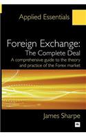 Foreign Exchange: The Complete Deal