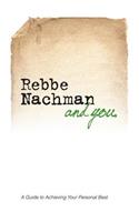 Rebbe Nachman and You