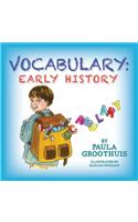 Vocabulary: Early History