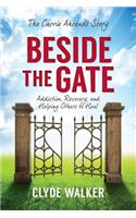 Beside the Gate: The Carrie Ahrendt Story