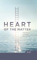 Heart of the Matter: Daily Reflections for Changing Hearts and Lives