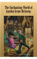 The Enchanting World of Garden Irene Mcgeeny