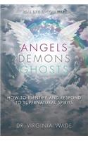 Angels Demons Ghosts