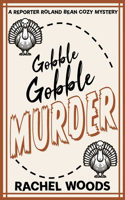 Gobble Gobble Murder