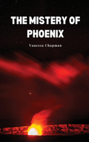mistery of phoenix
