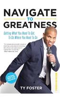 Navigate to Greatness