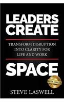 Leaders Create Space