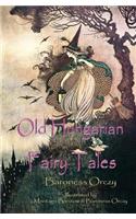 Old Hungarian Fairy Tales: (Illustrated & Unabridged Classic Edition)