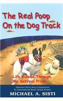 Real Poop on the Dog Track