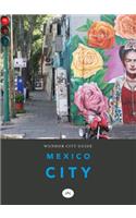 Wundor City Guide Mexico City