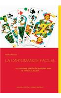 La cartomancie facile!...