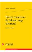Poetes Moralistes Du Moyen Age Allemand