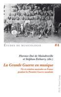 La Grande Guerre En Musique