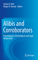 Alibis and Corroborators