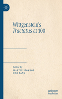 Wittgenstein's Tractatus at 100