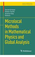 Microlocal Methods in Mathematical Physics and Global Analysis