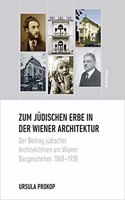 Zum jüdischen Erbe in der Wiener Architektur