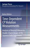 Time-Dependent Cp Violation Measurements