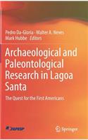 Archaeological and Paleontological Research in Lagoa Santa