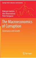 The Macroeconomics of Corruption