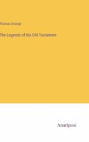 Legends of the Old Testament