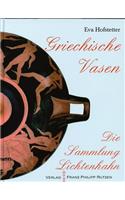 Die Vasensammlung Lichtenhahn. Griechische Vasen