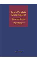 Erwin Panofsky. Kumulationen Erganzungsband Zur Erwin-Panofsky-Korrespondenz 1910 Bis 1968