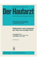 Retikulosen Und Lymphome Der Haut Aus Heutiger Sicht