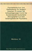 Psychiatrische Aus- und Weiterbildung