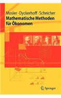 Mathematische Methoden Fur Okonomen