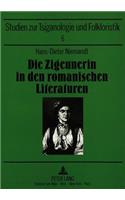 Die Zigeunerin in Den Romanischen Literaturen