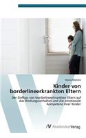 Kinder von borderlineerkrankten Eltern