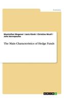 The Main Characteristics of Hedge Funds