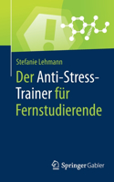 Der Anti-Stress-Trainer Für Fernstudierende