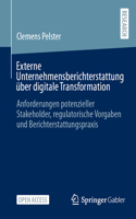Externe Unternehmensberichterstattung Über Digitale Transformation