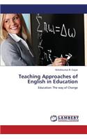 Teaching Approaches of English in Education