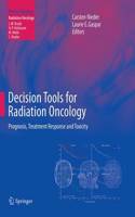 Decision Tools for Radiation Oncology