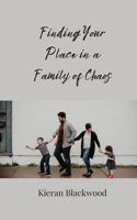 Finding Your Place in a Family of Chaos