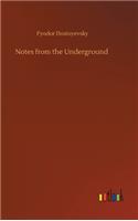 Notes from the Underground