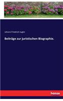 Beiträge zur juristischen Biographie.: (German)