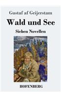 Wald und See: Sieben Novellen