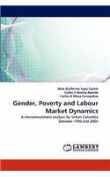 Gender, Poverty and Labour Market Dynamics